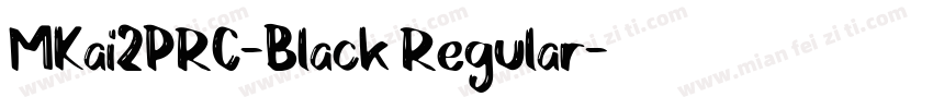 MKai2PRC-Black Regular字体转换